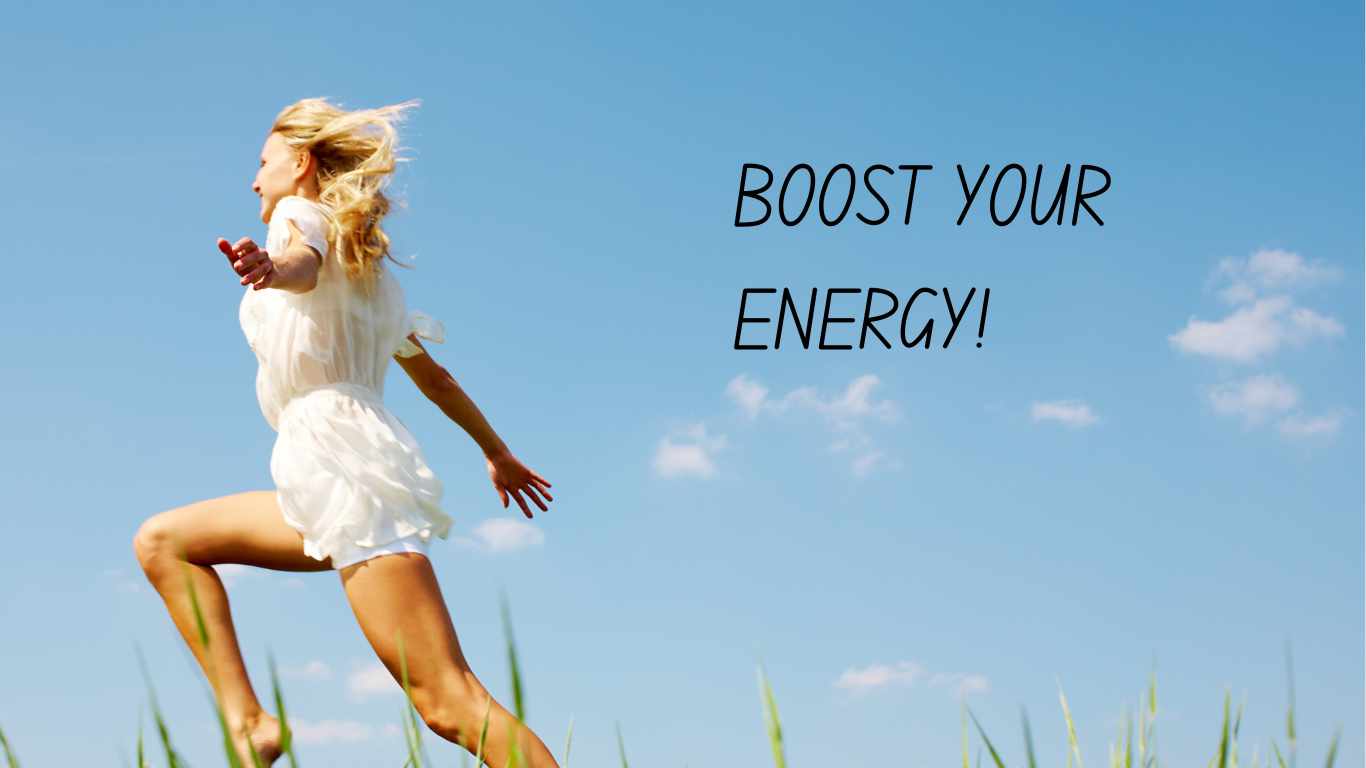 boost your energy
